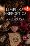Limpieza Energética + Amorosa